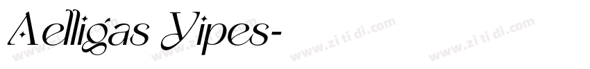 Aelligas Yipes字体转换